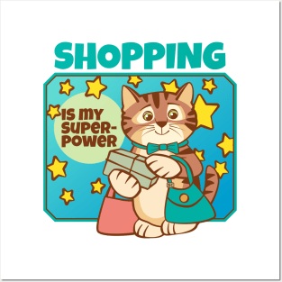 Shopping is My Superpower Posters and Art